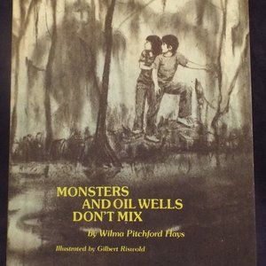 Vintage 1976 Monsters and Oil Wells Don't Mix H/C Book by Wilma Pitchford Hays